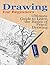 Drawing for Beginners by Arleen Hotzak
