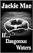 If... Dangerous Waters  (If...
