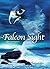Falcon Sight (Chronicles of the Falconers of Nymath Book 1)