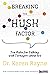 Breaking the Hush Factor: T...