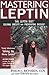 Mastering Leptin by Byron J. Richards