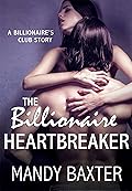 The Billionaire Heartbreaker
