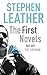Stephen Leather: The First Novels: Pay Off, The Fireman