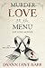 Murder Love on the Menu (Select Suspense) (Taste of Murder Love)