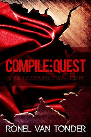 Compile: Quest (The Corrupted SUN Script Book 1)