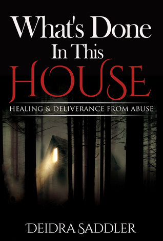 What's Done in this House