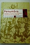 Penumbra: Antología crítca del cuento fantástico hispanoamericano del siglo XIX (Rescatados) (Spanish Edition)
