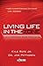 Living Life in the Zone: A 40-Day Spiritual Gameplan for Men
