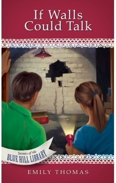 If Walls Could Talk (Secrets of the Blue Hill Library, #9)
