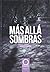 Más allá de las sombras