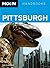 Moon Pittsburgh (Moon Handb...