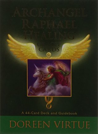 Archangel Raphael Healing Oracle Cards: A 44 - card Deck with Guidebook (Cards)