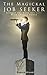 The Magickal Job Seeker by Damon Brand