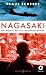 Nagasaki: Der Mythos der en...
