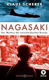 Nagasaki: Der Myt...
