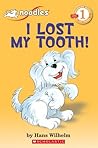 I Lost My Tooth!