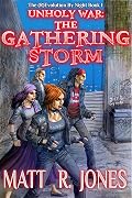 Unholy War: The Gathering Storm (The