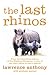 The Last Rhinos: The Powerf...
