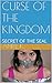 Curse of the Kingdom: Secre...