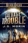 Salvage Trouble
