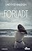 Forladt
