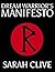 Dream Warrior's Manifesto