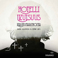 Hotelli ikuisuus - kauhutarinoita (Paperback)