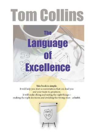 The Language of Excellence (Kindle Edition)
