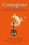 Contagioso: Cómo conseguir que tus productos e ideas tengan éxito (Gestión 2000) (Spanish Edition) Book cover for Contagioso: Cómo conseguir que tus productos e ideas tengan éxito (Gestión 2000) (Spanish Edition)