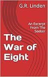 The War of Eight:...