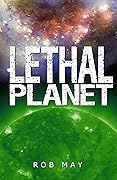 Lethal Planet