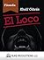 El Loco by Kahlil Gibran