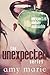 The Unexpected Series: Unexpected / Undone / Undeniable