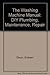 The Washing Machine Manual: DIY Plumbing, Maintenance, Repair