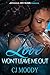Love Won't Leave Me Out by C.J. Moody