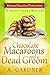 Chocolate Macaroons and a Dead Groom (Poppy Peters, #2) by A. Gardner