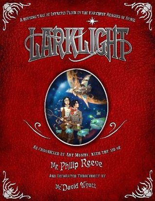 Larklight (Larklight, #1)
