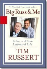 Big Russ & Me: Father and Son: Lessons of Life