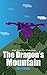 The Dragon's Mountain, Book Three: The White Mobs (An Unofficial Minecraft Book for Kids Age 9-12)