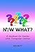 Now What?: A Handbook for Families with Transgender Children