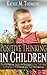 Positive Thinking in Children: Raising Positive, Happy and Successful Kids, That Have Confidence in Themselves and Their Own Abilities