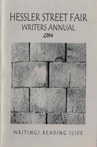 Hessler Street Fair Writers Annual 2004