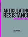 Articulating Resistance: Art & Activism