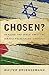 Chosen?: Reading the Bible ...
