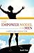 The Empower Model for Men: ...