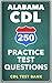 250 Alabama CDL Practice Te...