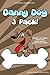 Books For Kids - Danny the Dog 3 Pack!: Kids Books, Children's Books, Free Stories, Kids Adventures, Kids Fantasy Books, Kids Mystery Books, Series Books ... CHILDREN’S BEDTIME STORY BOOK SERIES BOOK)
