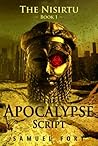 The Apocalypse Script (Nisirtu 1)