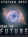 Fear the Future