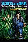 Secrets of the Ninja by Sean Michael Wilson